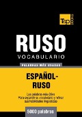 Vocabulario español-ruso - 5000 palabras más usadas - Andrey Taranov