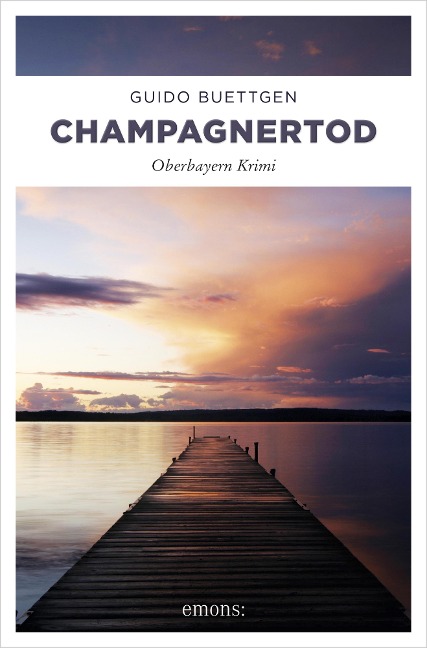 Champagnertod - Guido Buettgen