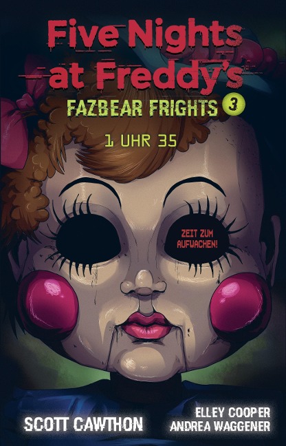 Five Nights at Freddy's - Fazbear Frights 3 - 1 Uhr 35 - Scott Cawthon, Elley Cooper, Andrea Waggener