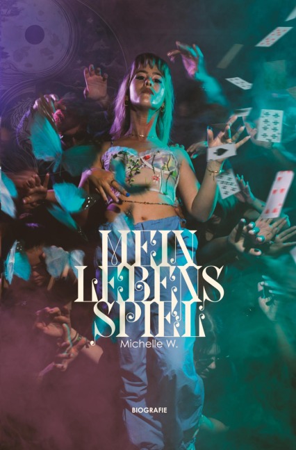 Mein Lebensspiel - Michelle W.