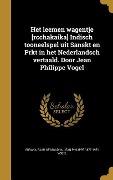 Cover-Bild zum Titel 'Het leemen wagentje [rcchakaika] Indisch tooneelspel uit Sanskt en Prkt in het Nederlandsch vertaald. Door Jean Philippe Vogel' von 'Jean Philippe Vogel'