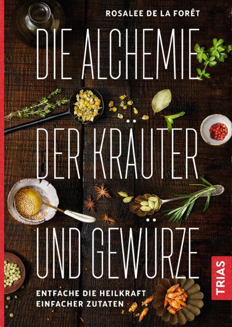 Heilende Kräuter und Gewürze - 