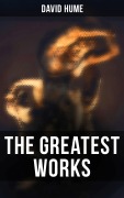 Cover-Bild zum Titel 'The Greatest Works of David Hume' von 'David Hume'