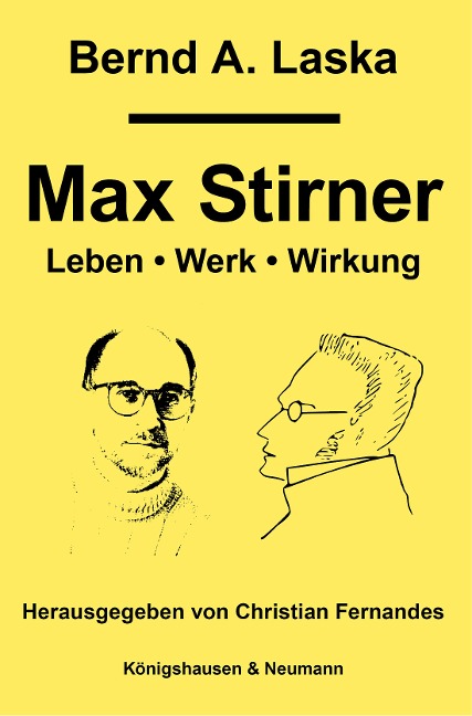 Max Stirner - Bernd A. Laska