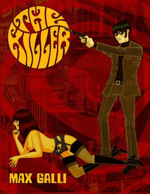 THE KILLER - Max Galli