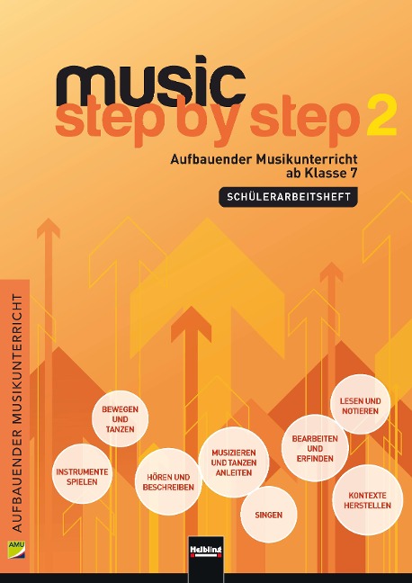 Music Step by Step 2. Schülerarbeitsheft - 