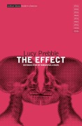 Cover-Bild zum Titel 'The Effect' von 'Lucy Prebble, Luckstar Enterprises'