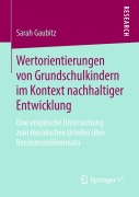 Cover-Bild zum Titel 'Wertorientierungen von Grundschulkindern im Kontext nachhaltiger Entwicklung' von 'Sarah Gaubitz'