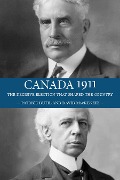 Cover-Bild zum Titel 'Canada 1911' von 'David Mackenzie, Patrice Dutil'