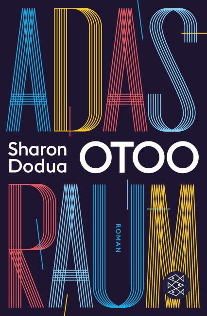 Adas Raum - Sharon Dodua Otoo