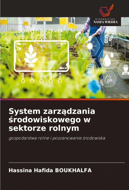 System zarz¿dzania ¿rodowiskowego w sektorze rolnym - Hassina Hafida Boukhalfa