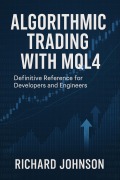 Cover-Bild zum Titel 'Algorithmic Trading with MQL4' von 'Richard Johnson'