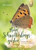 Cover-Bild zum Titel 'Mein Schmetterlingsgarten' von 'Elke Schwarzer'
