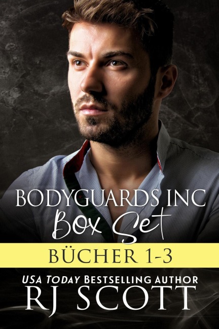 Bodyguards Inc. Boxset Books 1-3 - Rj Scott