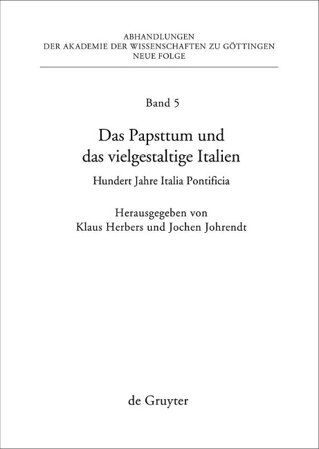 Das Papsttum und das vielgestaltige Italien - 