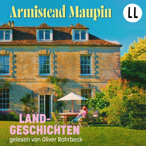 Landgeschichten - Armistead Maupin