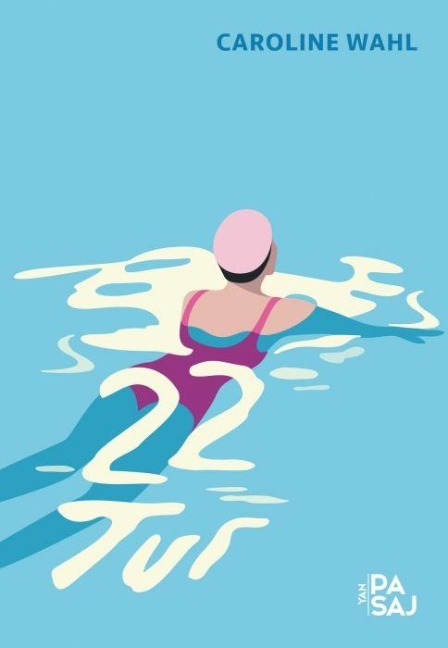 22 Tur - Caroline Wahl