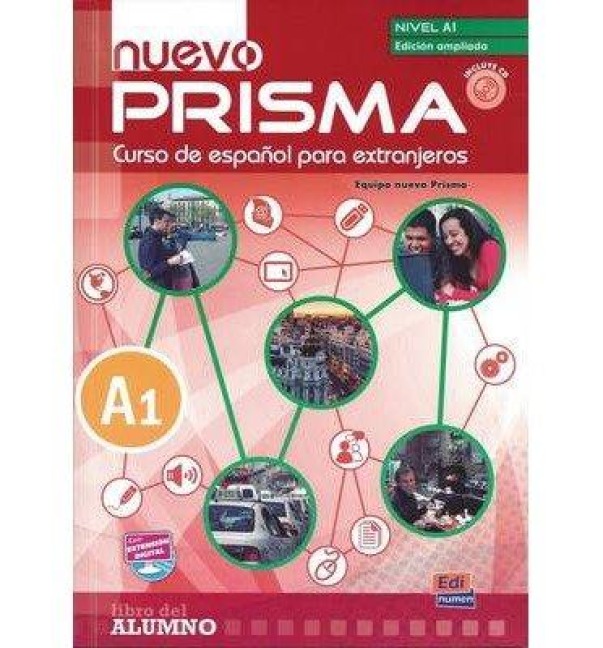 Nuevo Prisma A1: Ampliada Edition (12 sections): Student Book - Nuevo Prisma Team