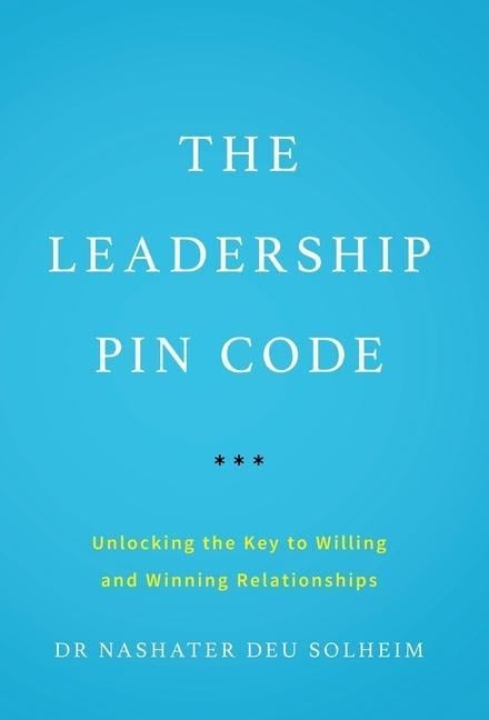 The Leadership PIN Code - Nashater Deu Solheim
