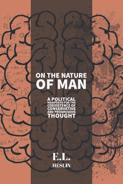 On the Nature of Man - E. L. Heslin