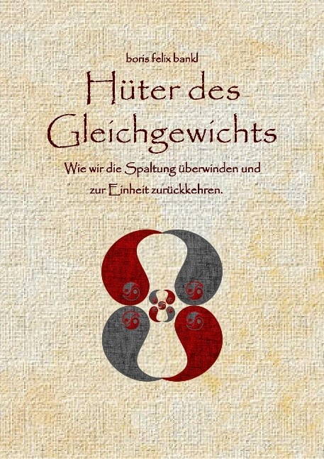 Hüter des Gleichgewichts - Boris Felix Bankl