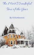 Cover-Bild zum Titel 'The Most Wonderful Time of the Year' von 'S. J Littlewood'
