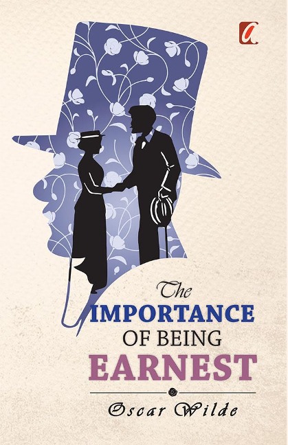 Importance of being earnest - Oscar Wilde