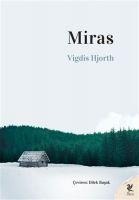 Miras - Vigdis Hjorth