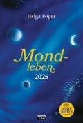 Mondleben 2025 - Helga Föger