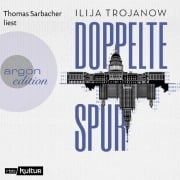 Cover-Bild zum Titel 'Doppelte Spur' von 'Ilija Trojanow'