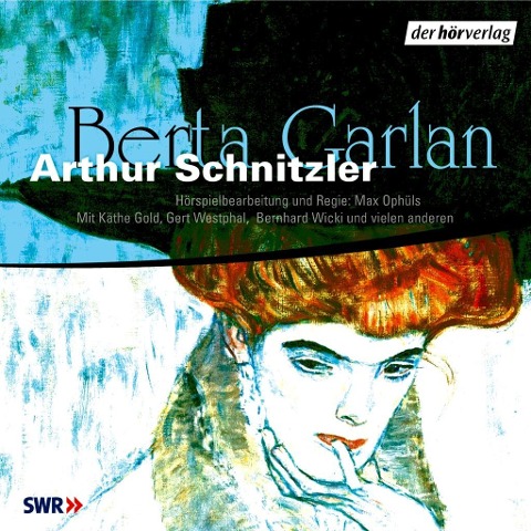 Berta Garlan - Arthur Schnitzler