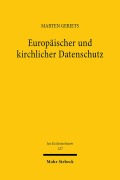 Cover-Bild zum Titel 'Europäischer und kirchlicher Datenschutz' von 'Marten Gerjets'