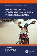 Cover-Bild zum Titel 'Mechano-Electric Correlations in the Human Physiological System' von 'A. Bakiya, R. L. J. de Britto, K. Kamalanand'