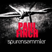 Cover-Bild zum Titel 'Spurensammler (Mark-Heckenburg-Reihe 3)' von 'Paul Finch'
