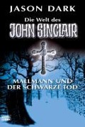 Cover-Bild zum Titel 'Mallmann und der Schwarze Tod' von 'Jason Dark'