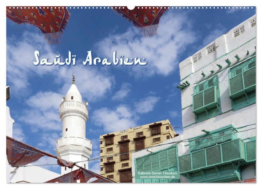 Saudi-Arabien (Wandkalender 2026 DIN A2 quer), CALVENDO Monatskalender - Gabriele Gerner-Haudum