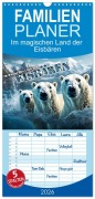 Cover-Bild zum Titel 'Familienplaner 2026 - Im magischen Land der Eisbären mit 5 Spalten (Wandkalender, 21 x 45 cm) CALVENDO' von 'Renate Utz'