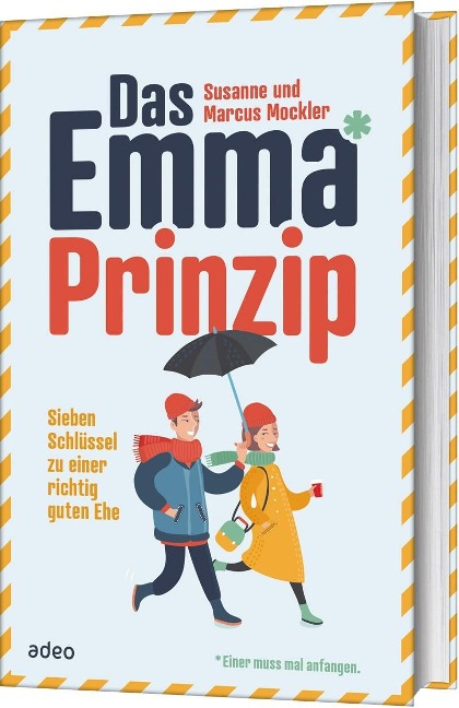 Das Emma*-Prinzip - Susanne Mockler, Marcus Mockler