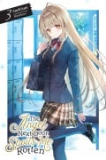 Cover-Bild zum Titel 'The Angel Next Door Spoils Me Rotten, Vol. 3 (Light Novel)' von 'Saekisan'