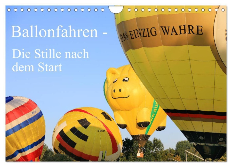 Ballonfahren - Die Stille nach dem Start (Wandkalender 2026 DIN A4 quer), CALVENDO Monatskalender - Frank Gayde