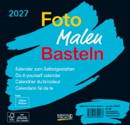 Cover-Bild zum Titel 'Foto-Malen-Basteln Bastelkalender schwarz quer 2027' von ''