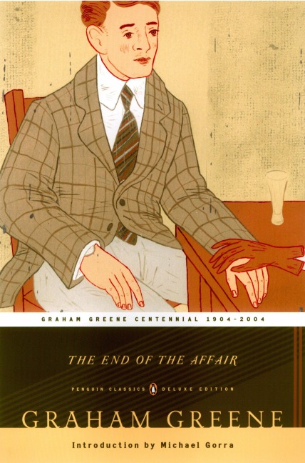 The End of the Affair - Graham Greene