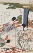 Cover-Bild zum Titel 'Die Partien des Großen Senchi. Yasui VII Senkaku' von 'John Fairbairn'