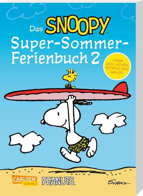 Das Snoopy-Super-Sommer-Ferienbuch Teil 2 - Charles M. Schulz
