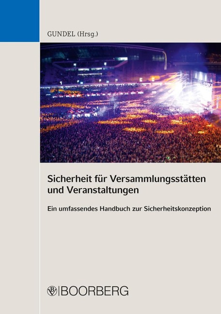 Sicherheit für Versammlungsstätten und Veranstaltungen - 
