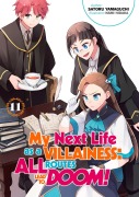 Cover-Bild zum Titel 'My Next Life as a Villainess: All Routes Lead to Doom! Volume 11 (Light Novel)' von 'Satoru Yamaguchi'