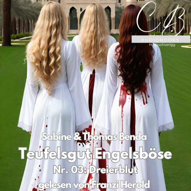 Teufelsgut Engelsböse Nr. 03 - Sabine Benda, Thomas Benda