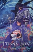 Cover-Bild zum Titel 'Titan's Nest' von 'T. Orel'