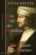 Cover-Bild zum Titel 'Das Leid der Spielfrau / Die Kräuter des Kramers' von 'Livia Keltis'