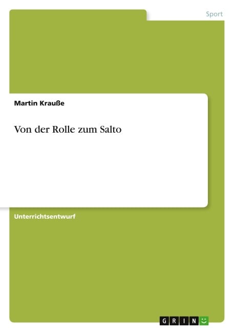 Von der Rolle zum Salto - Martin Krauße